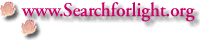 http://www.searchforlight.org