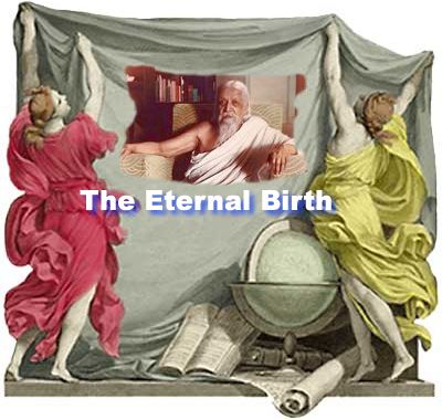 The Eternal birth