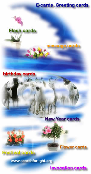 E cards , Flash cards, Birthday cards ...