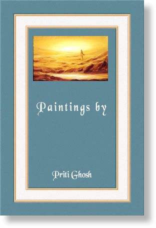 Paintings by priti Ghosh
